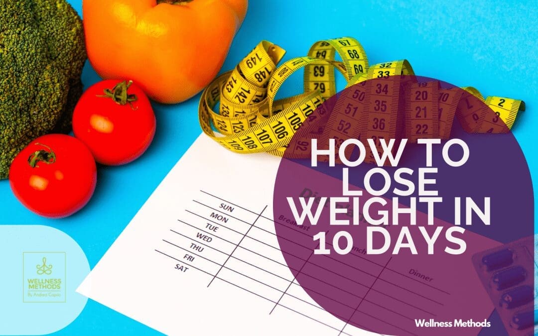 How To Lose Weight In Ten Days