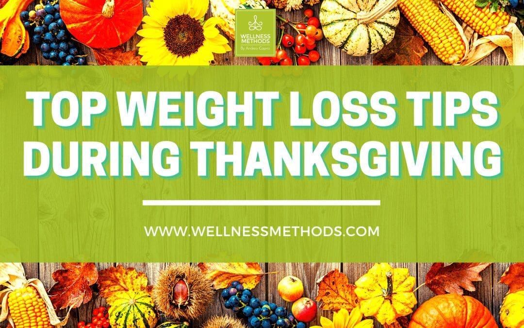 Top Weight Loss Tips During Thanksgiving