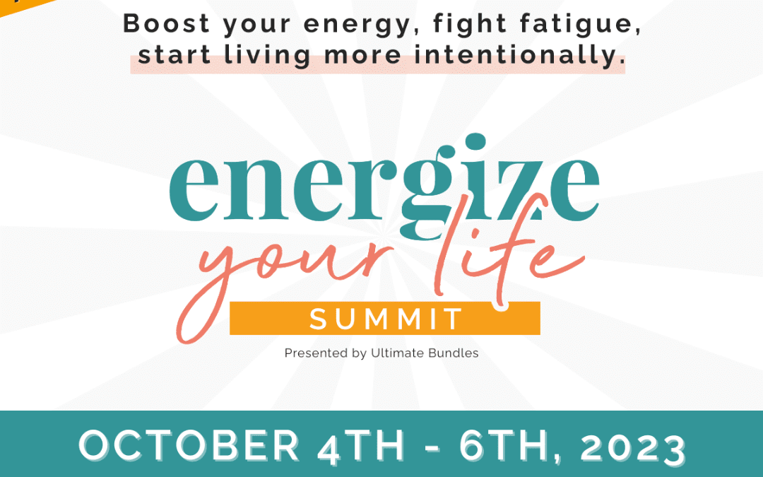 Energize Your Life Summit